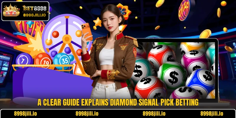 A clear guide explains Diamond Signal Pick betting
