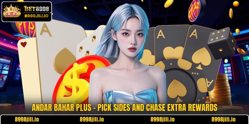 Andar Bahar Plus - Pick Sides And Chase Extra Rewards