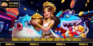 Aqua Titan Raid - Challenge Giant Seas For Prize Chests