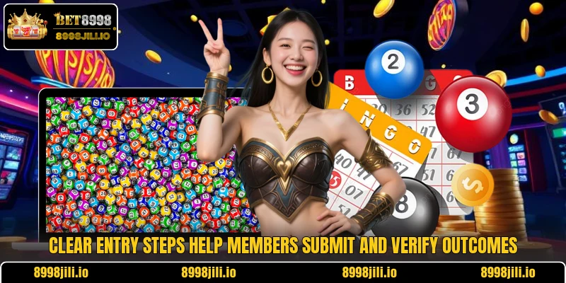 Clear entry steps help members submit and verify outcomes
