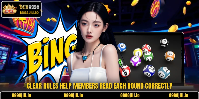 Clear rules help members read each round correctly