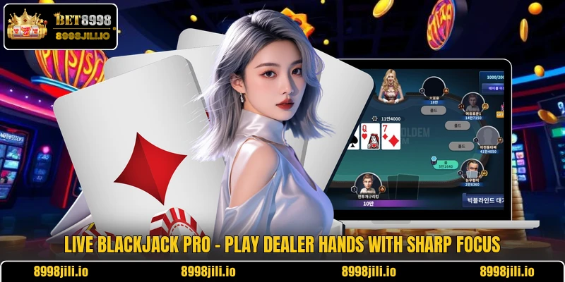 Live Blackjack Pro - Play Dealer Hands With Sharp Focus