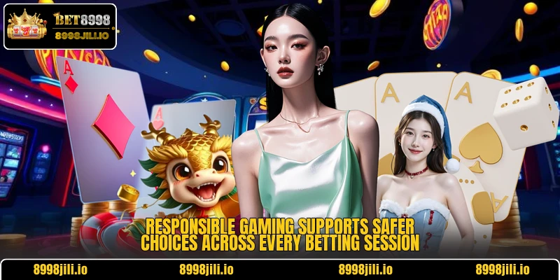 Responsible gaming supports safer choices across every betting session