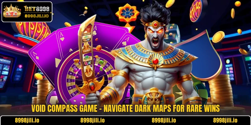 Void Compass Game - Navigate Dark Maps For Rare Wins