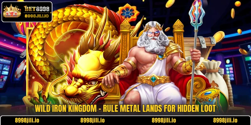 Wild Iron Kingdom - Rule Metal Lands For Hidden Loot
